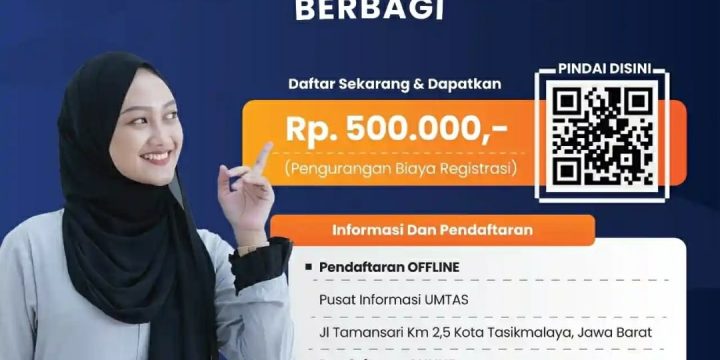 Pendaftaran Mahasiswa UMTAS di Bulan Juni